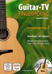 Guitar-TV: Fingerpicking - Internationale Songs 2 (mit DVD), m. 1 DVD-ROM
