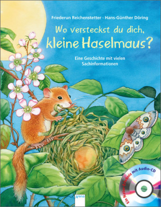 Wo versteckst du dich, kleine Haselmaus?, m. CD-Audio