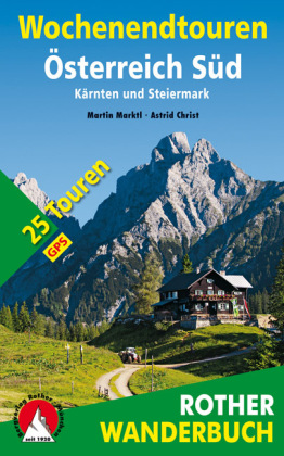 Rother Wanderbuch Wochenendtouren Österreich Süd