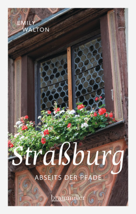 Straßburg abseits der Pfade