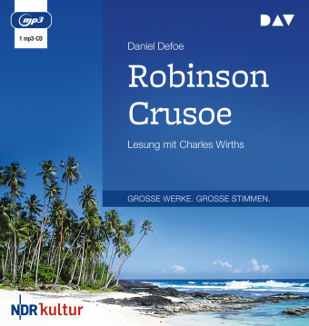 Robinson Crusoe, 1 Audio-CD, 1 MP3