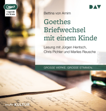 Goethes Briefwechsel mit einem Kinde, 1 Audio-CD, 1 MP3