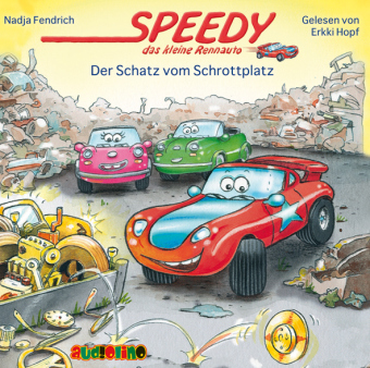Speedy, das kleine Rennauto: Der Schatz vom Schrottplatz, Audio-CD