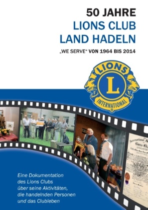 50 Jahre Lions Club Land Hadeln 