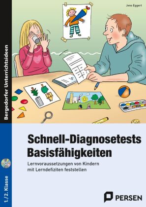 Schnell-Diagnosetests: Basisfähigkeiten 1-2 Klasse, m. 1 CD-ROM