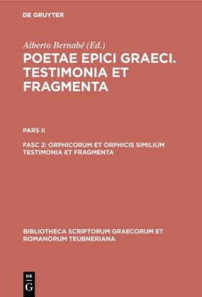 Poetae epici Graeci. Testimonia et fragmenta 