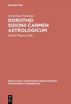 Dorothei Sidonii carmen astrologicum 