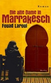 Die alte Dame in Marrakesch Cover