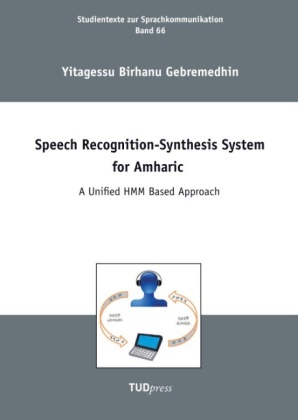 Speech Recognition-Synthesis System for Amharic 