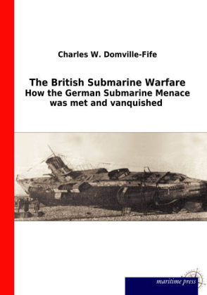 The British Submarine Warfare 