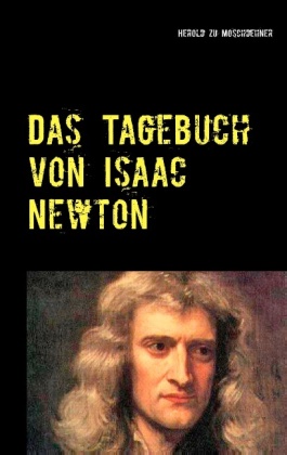 Das Tagebuch von Isaac Newton 