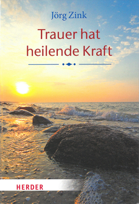 Trauer hat heilende Kraft