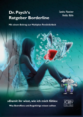 Dr. Psych's Ratgeber Borderline-Syndrom / Multiple Persönlichkeit
