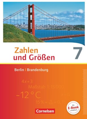 Zahlen und Größen - Berlin und Brandenburg - 7. Schuljahr