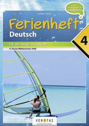 Deutschstunde - Fit ins neue Schuljahr - Nach der 4. Schulstufe