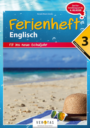 Englisch Ferienhefte - NMS und AHS - Nach der 3. Klasse