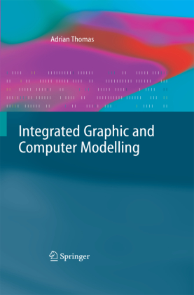 Integrated Graphic and Computer Modelling 