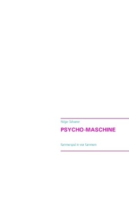 Psycho-Maschine 