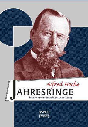 Jahresringe: Innenansicht eines Menschenlebens 