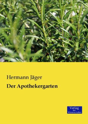 Der Apothekergarten 