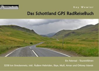 Das Schottland GPS RadReiseBuch 