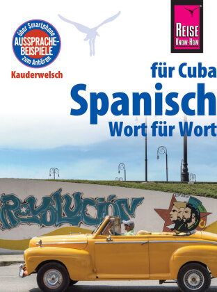 Reise Know-How Kauderwelsch Spanisch für Cuba - Wort für Wort 