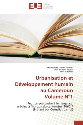 Urbanisation et Développement humain au Cameroun Volume N°1 