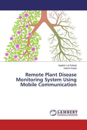 Remote Plant Disease Monitoring System Using Mobile Communication