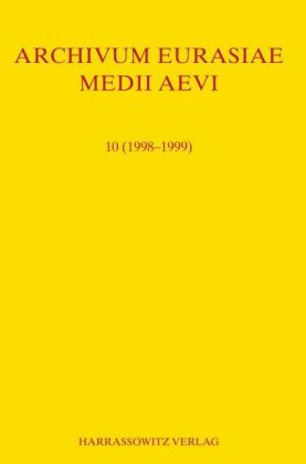 Archivum Eurasiae Medii Aevi 10 (1998-1999) 