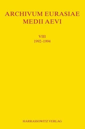 Archivum Eurasiae Medii Aevi VIII 1992-1994 
