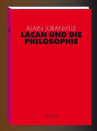 Lacan und die Philosophie 