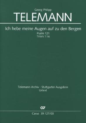 Ich hebe meine Augen auf zu den Bergen, Klavierauszug von Georg Philipp ...
