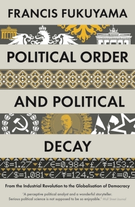 Political Order and Political Decay 