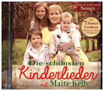 Die Schonsten Kinderlieder Mit Maite Kelly 1 Audio Cd Maite Kelly 4049774181146 Horbucher Geschichten Reime Lieder Borromedien De