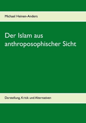 Der Islam aus anthroposophischer Sicht 