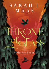 Throne of Glass - Erbin des Feuers