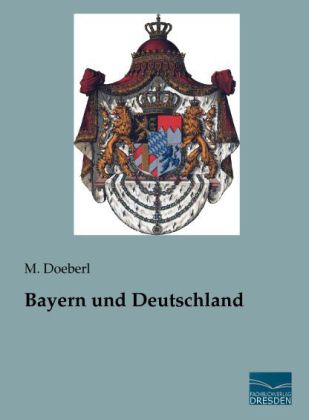 Bayern und Deutschland 