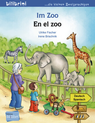 Im Zoo, Deutsch-Spanisch;En el zoo