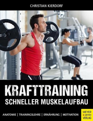 Krafttraining - Schneller Muskelaufbau 