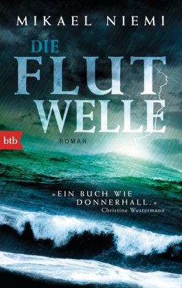 Die Flutwelle 