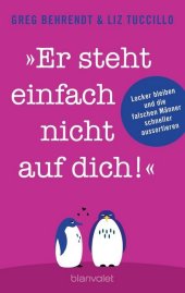 "Er steht einfach nicht auf dich!" Cover