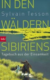  Auf versunkenen Wegen: 9783813507751: Tesson, Sylvain: Books