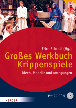 Großes Werkbuch Krippenspiele, m. CD-ROM