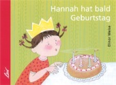 Hannah hat bald Geburtstag