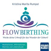 FlowBirthing, Audio-CD