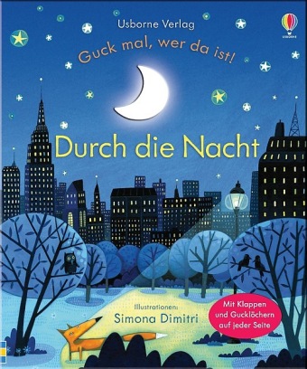 Guck mal, wer da ist! Durch die Nacht 