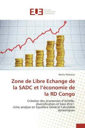 Zone de Libre Echange de la SADC et l'économie de la RD Congo 