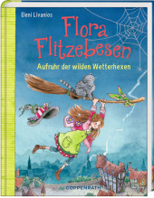 Flora Flitzebesen - Aufruhr der wilden Wetterhexen Cover