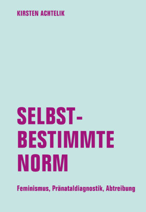 Selbstbestimmte Norm 