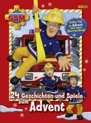Feuerwehrmann Sam: 24 Geschichten und Spiele zum Advent 